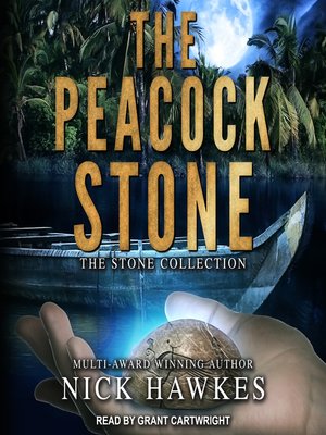 The Peacock Stone - Audiobook